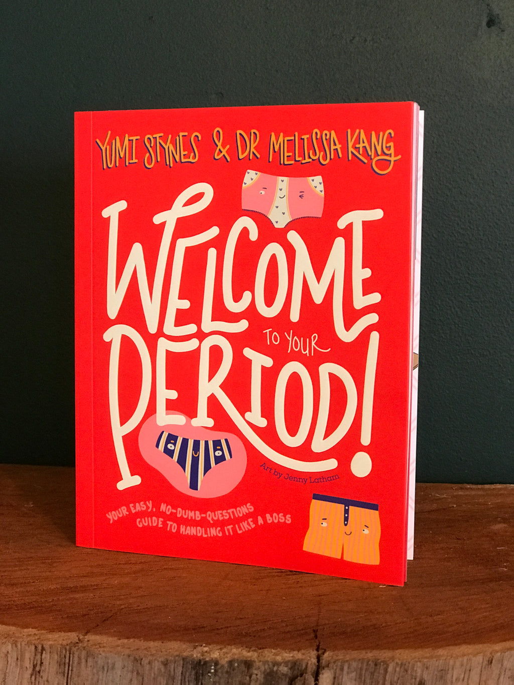 Welcome to Your Period