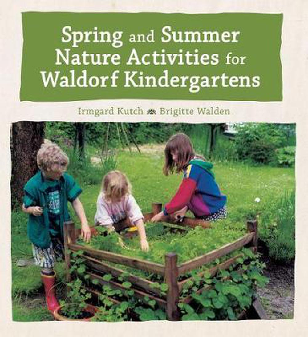 Spring/Summer Activities for Waldorf Kindergartens