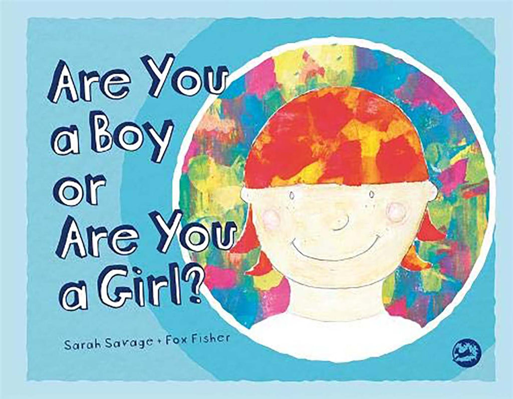 Are You a Boy or a Girl