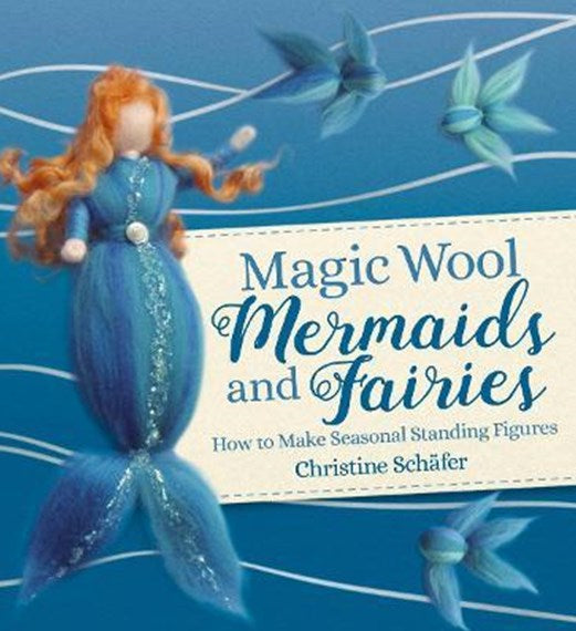 Magic Wool Mermaids and Fairies