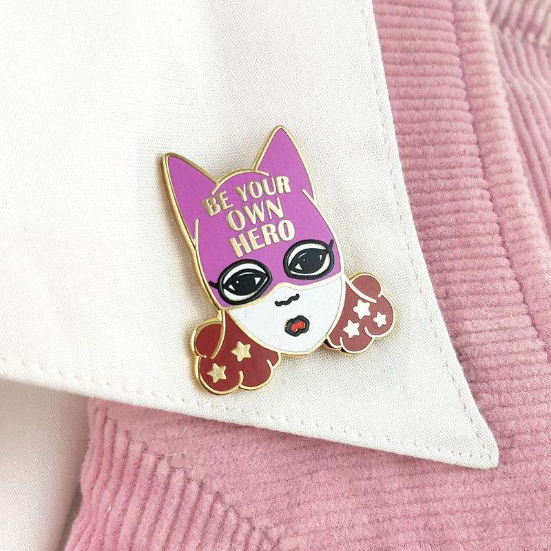 Be Your Own Hero Pin