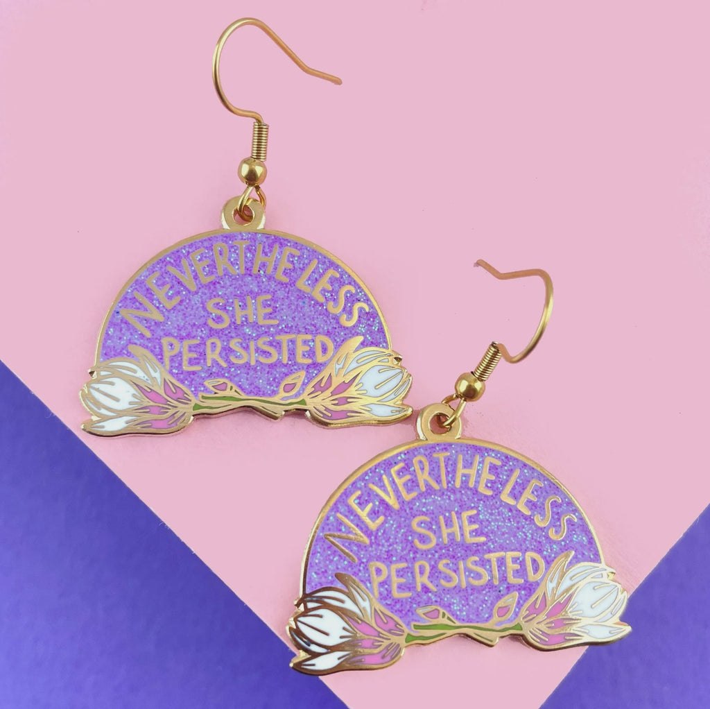 Nevertheless She Persisted Earrings
