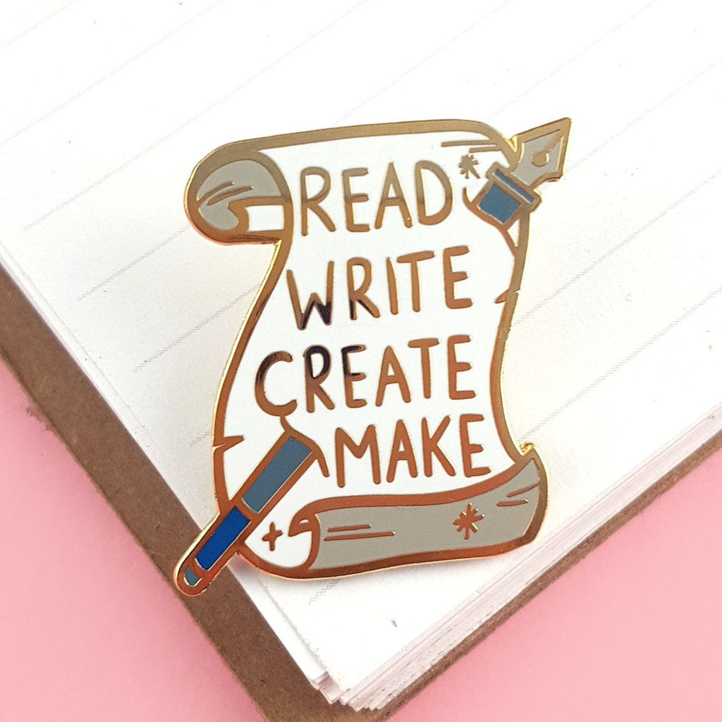 Read Write Create Make Pin
