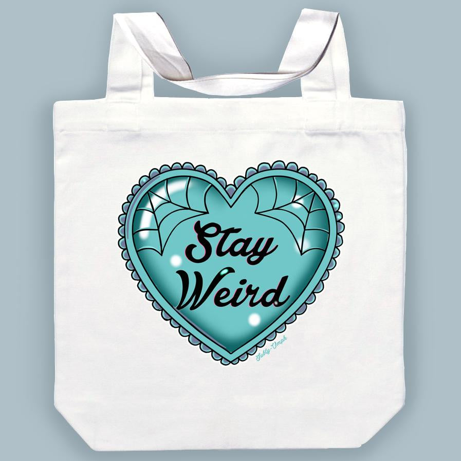 Canvas Tote - Stay Weird
