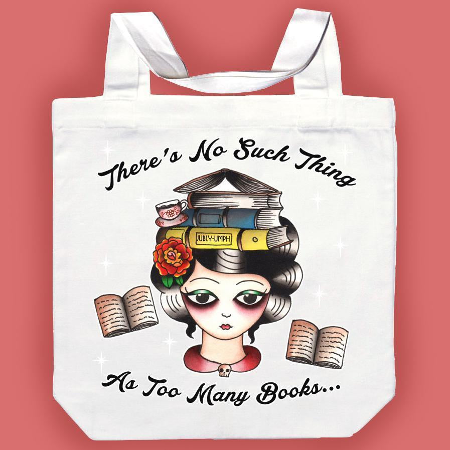 Canvas Tote - Too Many Books